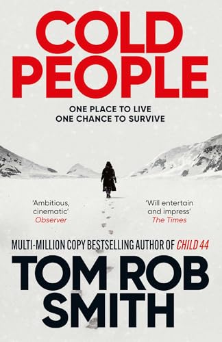 Cold People: From the multi-million copy bestselling author of Child 44 von Simon + Schuster UK